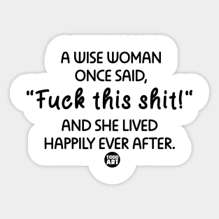 wise woman Sticker